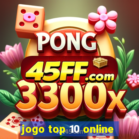 jogo top 10 online